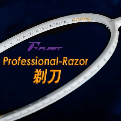 【FLEET】PROFESSIONAL RAZOR剃刀 速度連貫好上手羽球拍