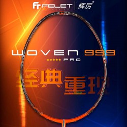 【FELET】輝厲WOVEN 999PRO 快狠準打感紮實暴力+控制羽球拍